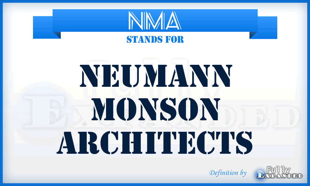 NMA - Neumann Monson Architects