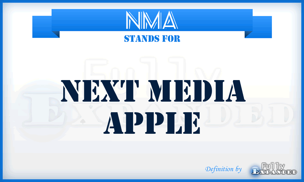 NMA - Next Media Apple