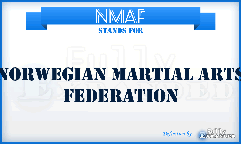 NMAF - Norwegian Martial Arts Federation