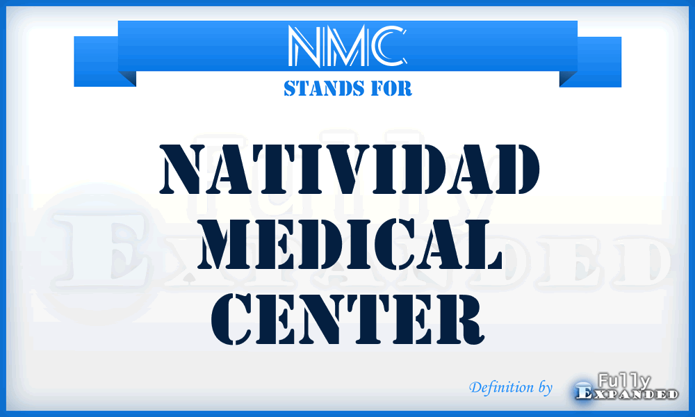 NMC - Natividad Medical Center