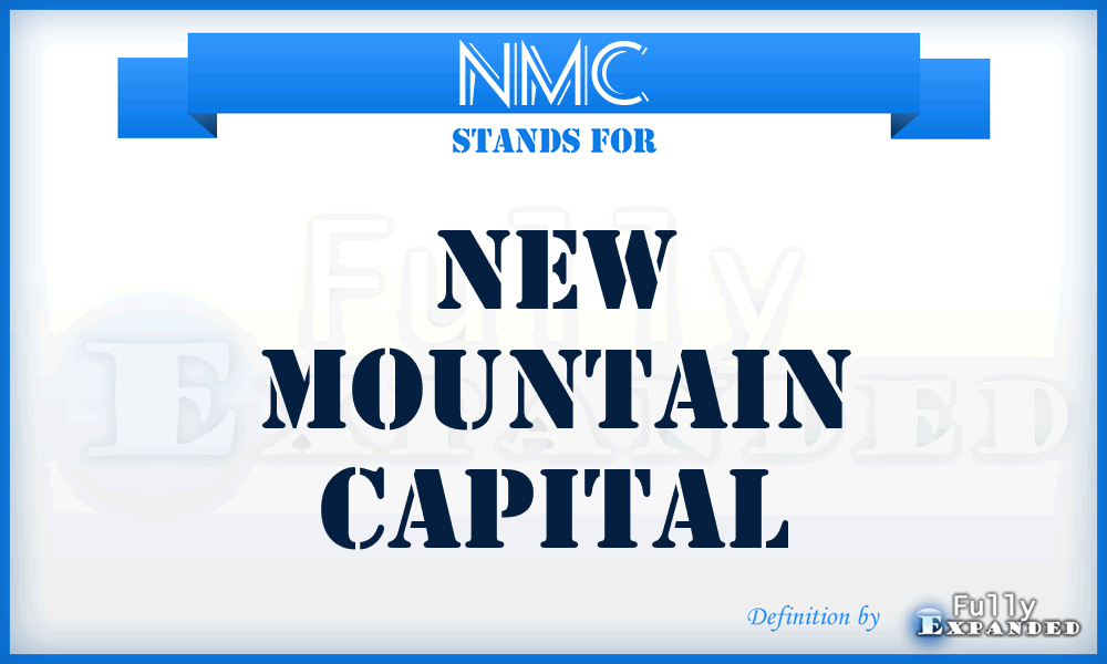 NMC - New Mountain Capital
