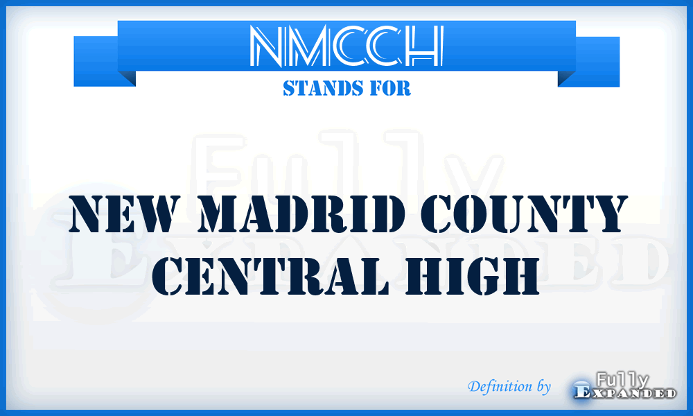 NMCCH - New Madrid County Central High