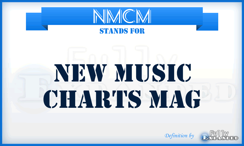 NMCM - New Music Charts Mag