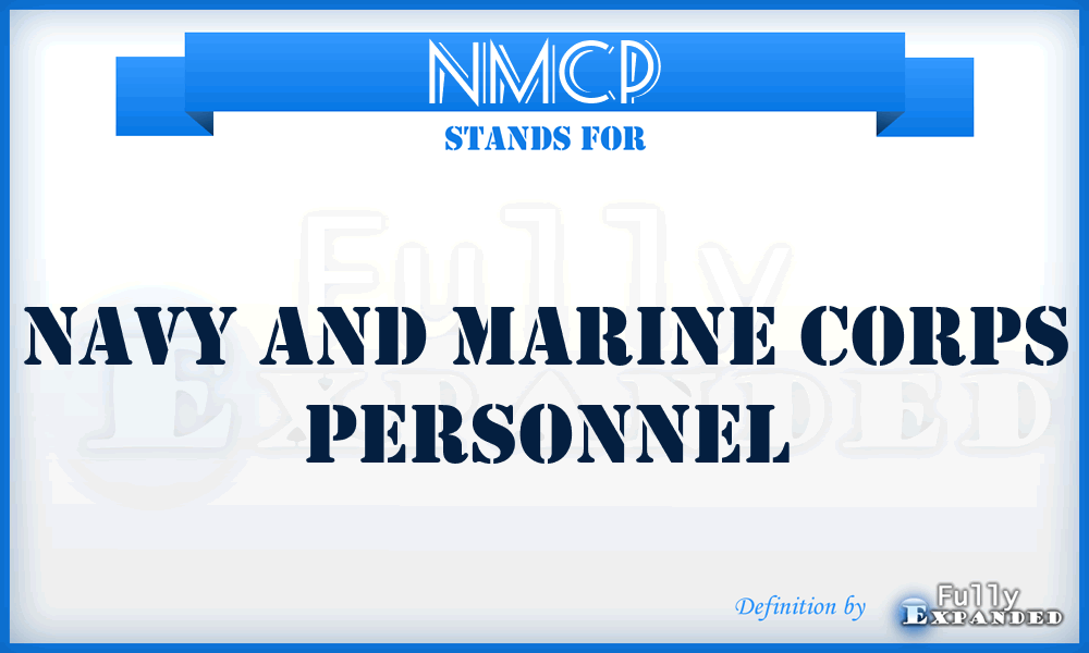 NMCP - Navy and Marine Corps Personnel