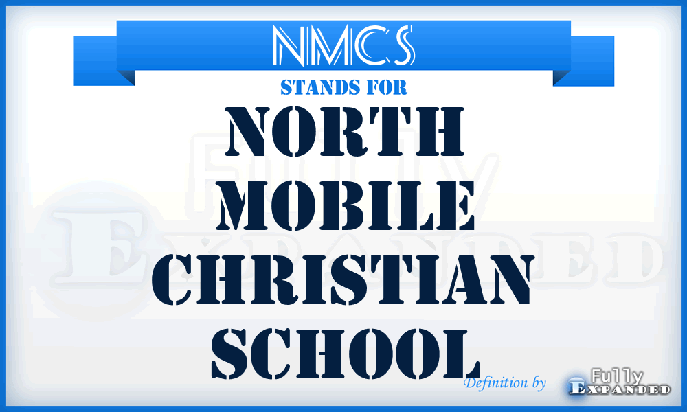NMCS - North Mobile Christian School