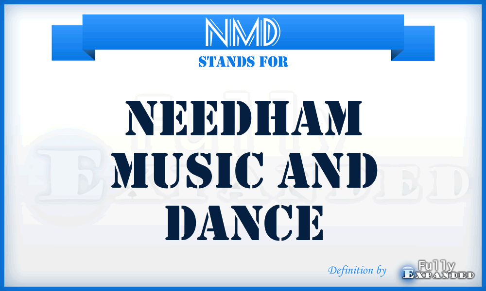 NMD - Needham Music and Dance