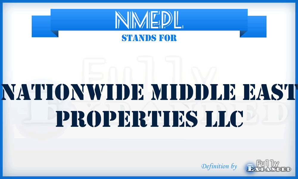 NMEPL - Nationwide Middle East Properties LLC