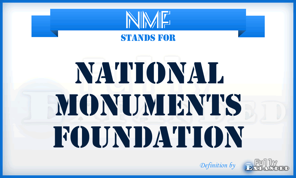 NMF - National Monuments Foundation