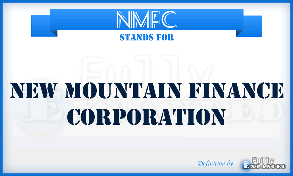 NMFC - New Mountain Finance Corporation