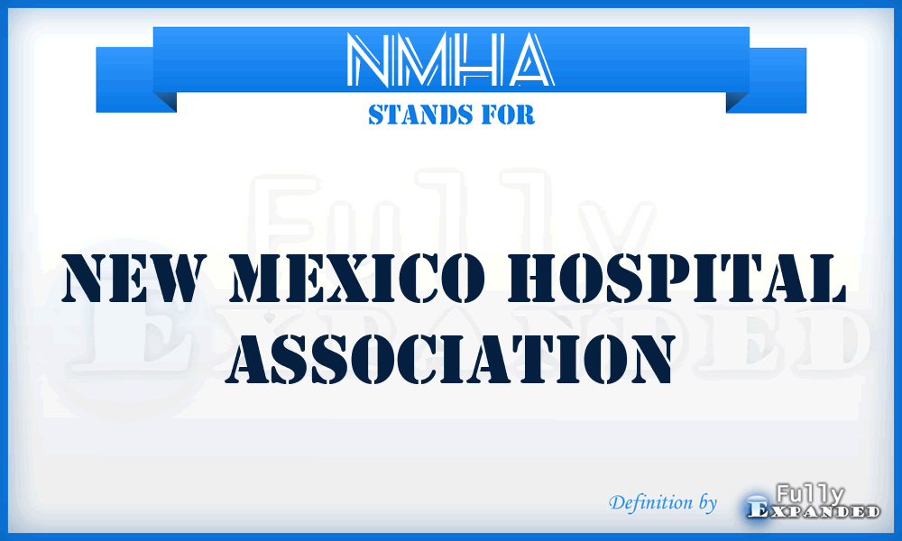 NMHA - New Mexico Hospital Association