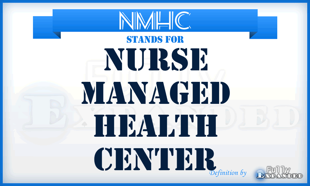 NMHC - Nurse Managed Health Center