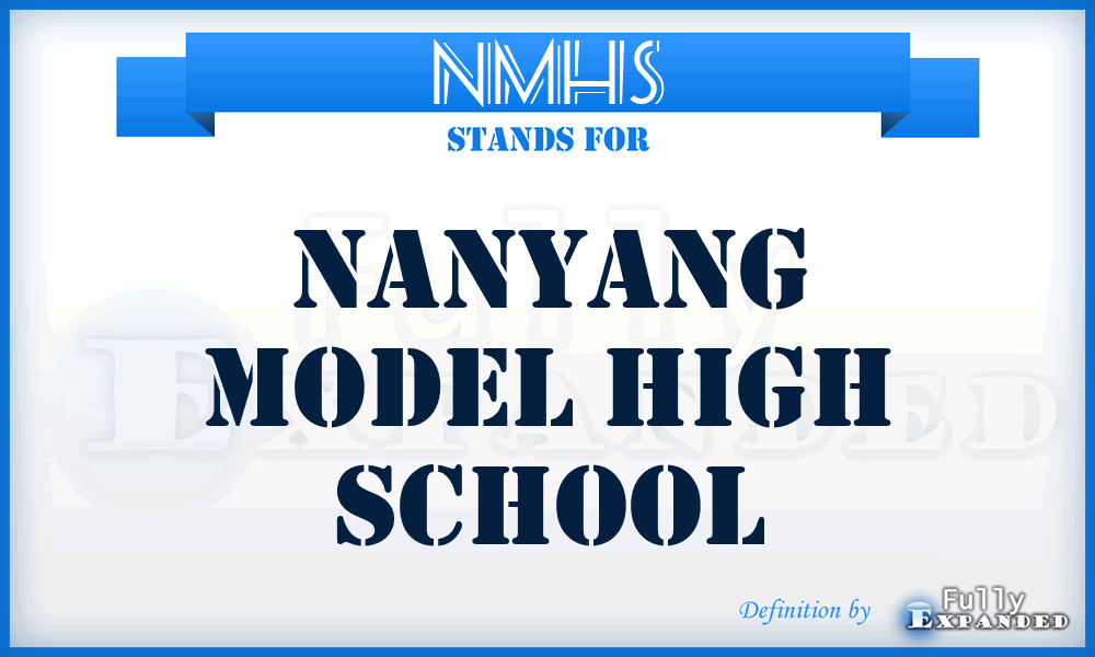 NMHS - Nanyang Model High School