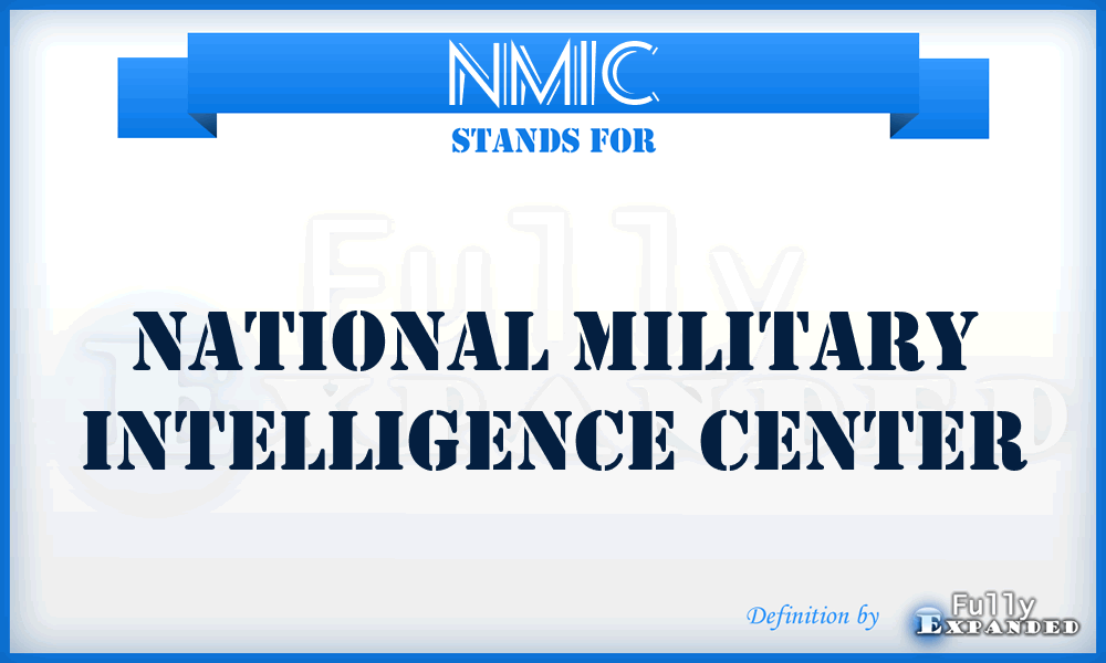 NMIC - National Military Intelligence Center