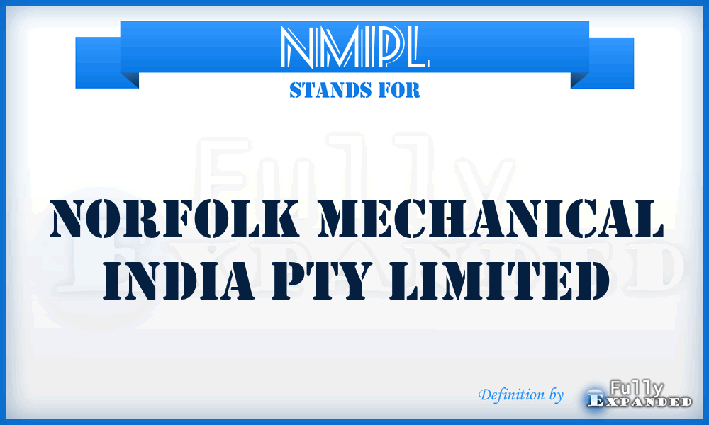 NMIPL - Norfolk Mechanical India Pty Limited