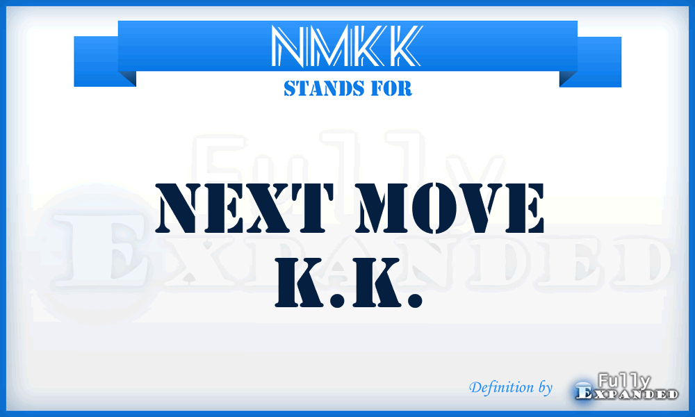 NMKK - Next Move K.K.