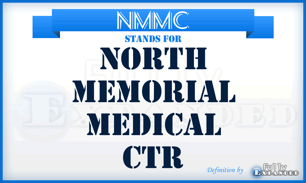 NMMC - North Memorial Medical Ctr