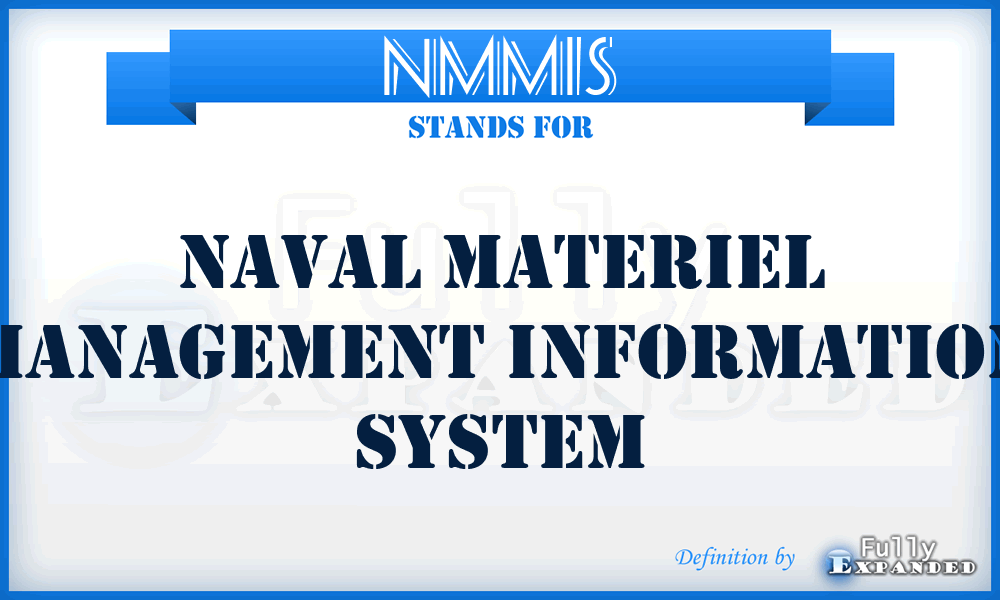 NMMIS - Naval Materiel Management Information System