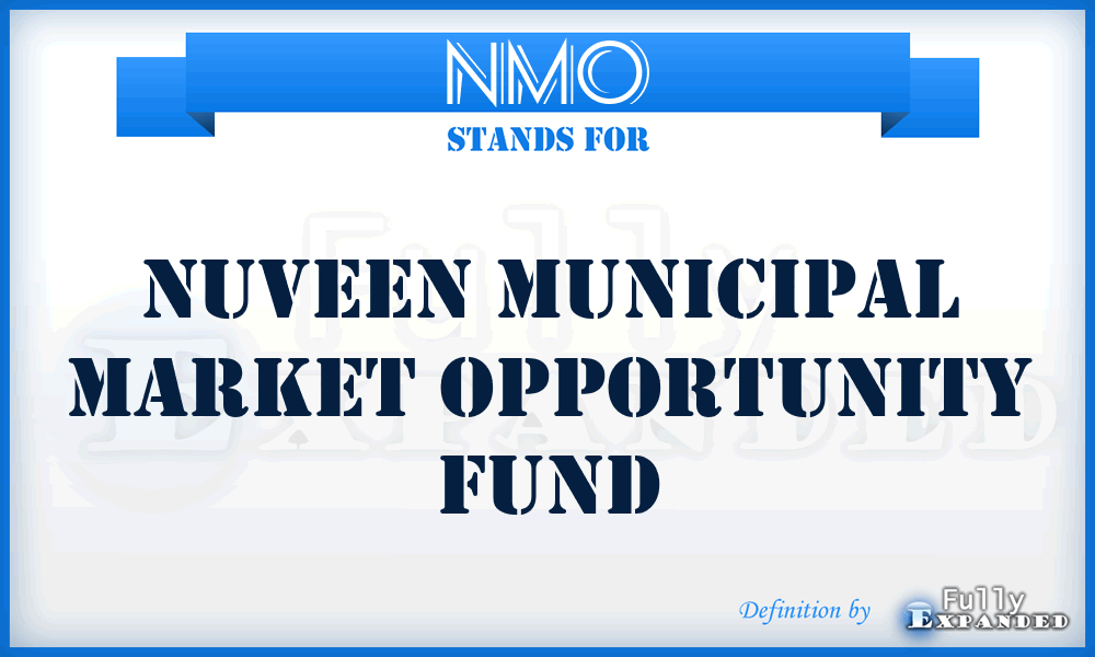 NMO - Nuveen Municipal Market Opportunity Fund