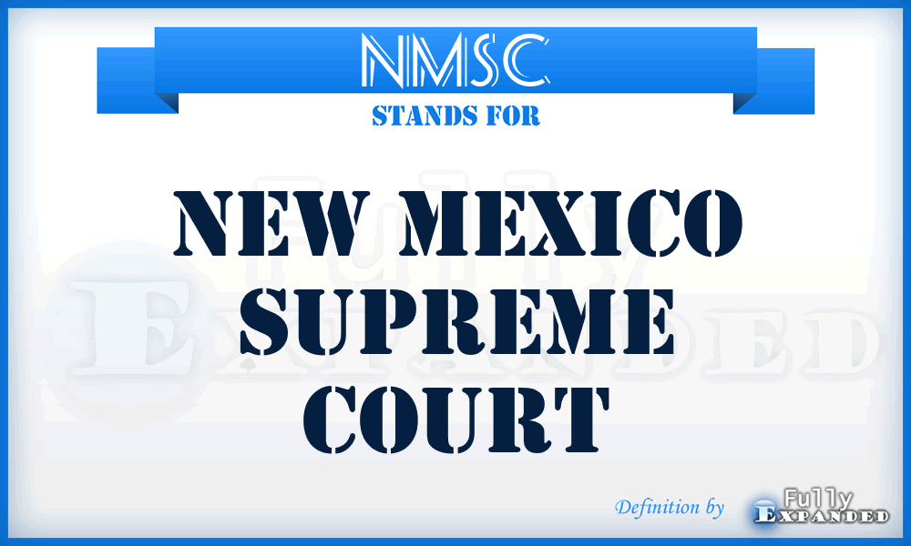 NMSC - New Mexico Supreme Court