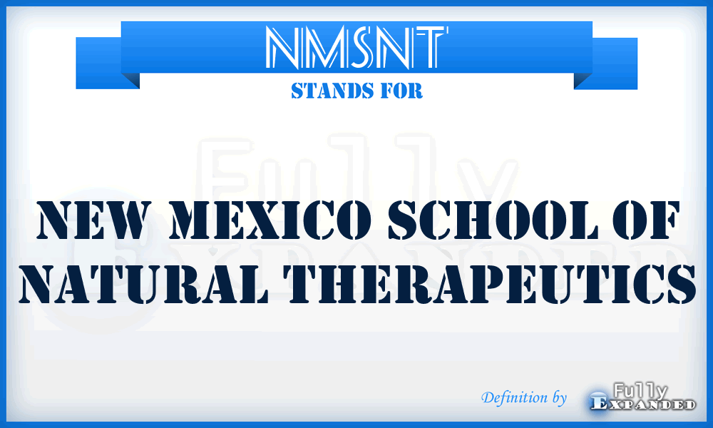 NMSNT - New Mexico School of Natural Therapeutics
