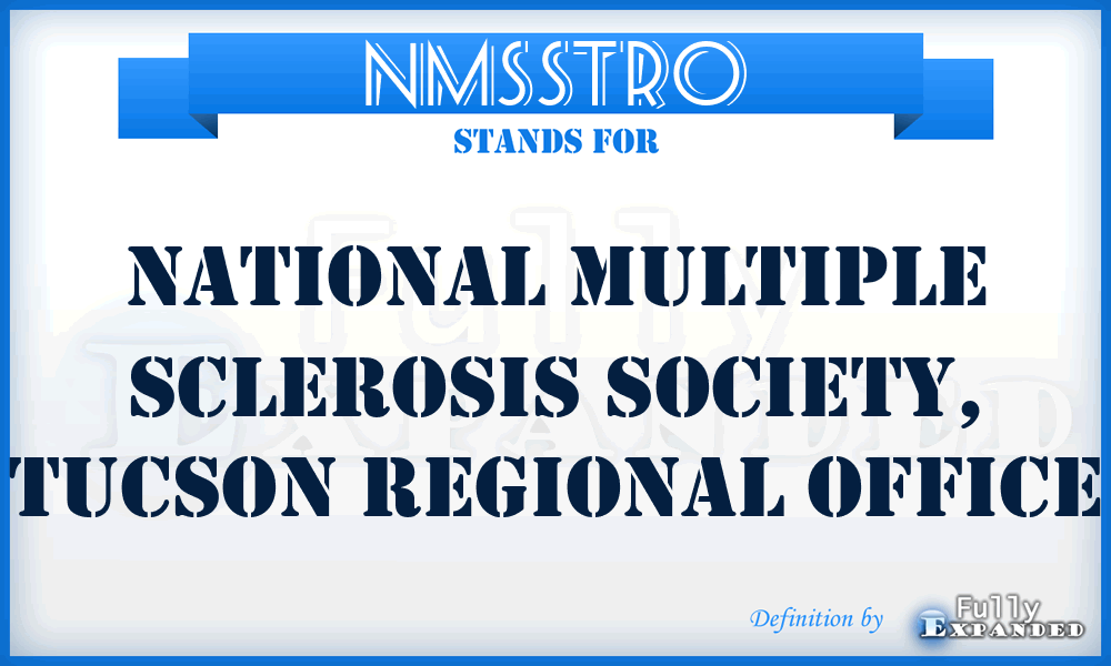NMSSTRO - National Multiple Sclerosis Society, Tucson Regional Office