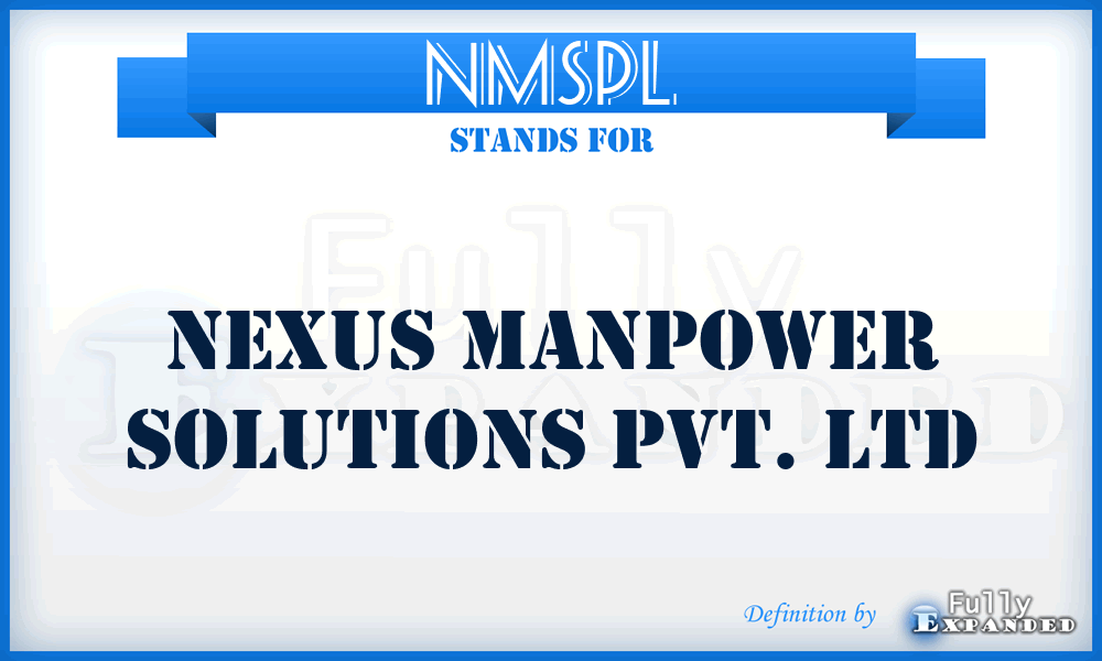 NMSPL - Nexus Manpower Solutions Pvt. Ltd