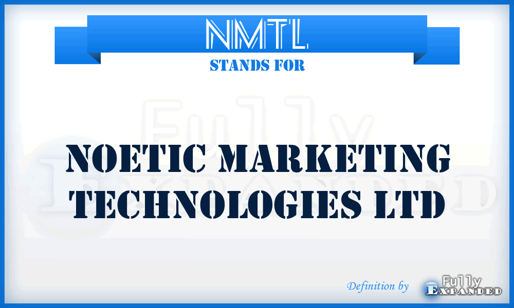 NMTL - Noetic Marketing Technologies Ltd