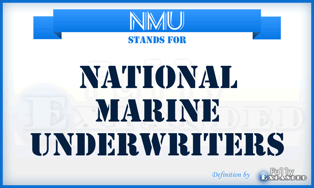 NMU - National Marine Underwriters