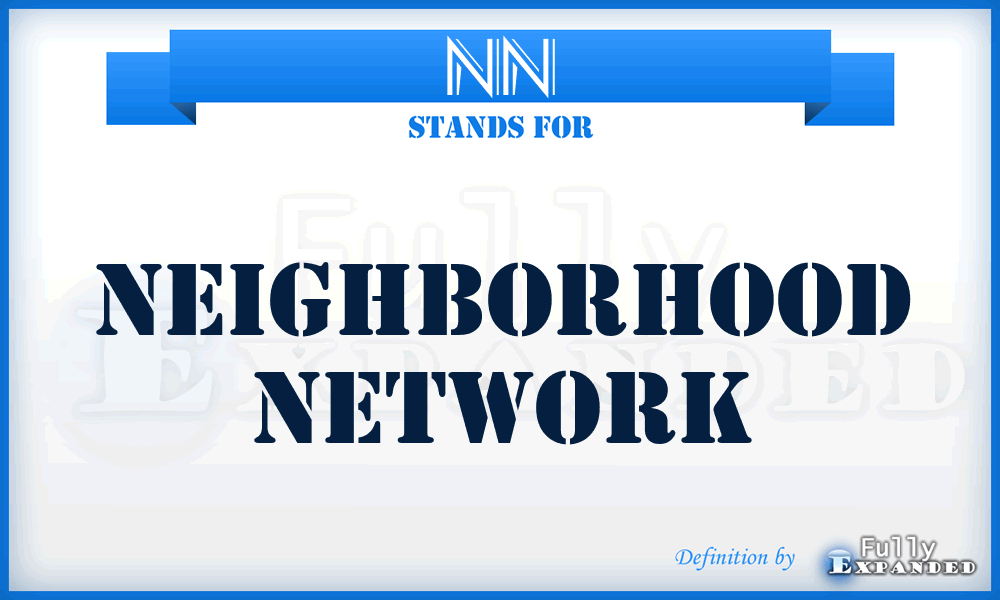 NN - Neighborhood Network