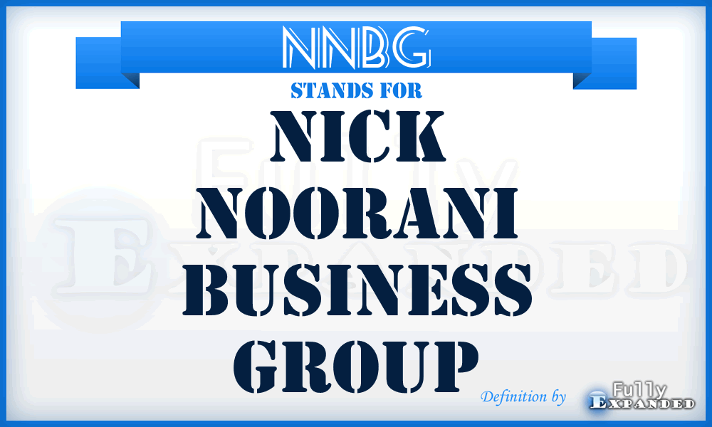 NNBG - Nick Noorani Business Group