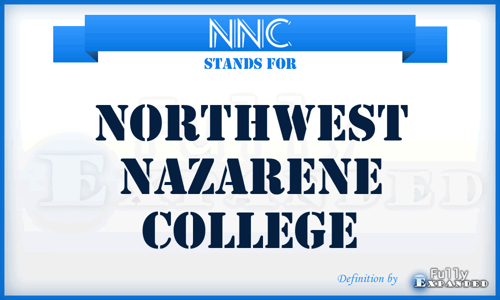 NNC - Northwest Nazarene College