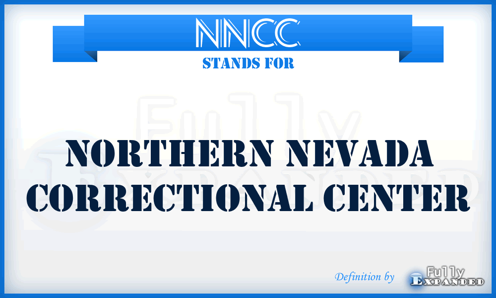 NNCC - Northern Nevada Correctional Center