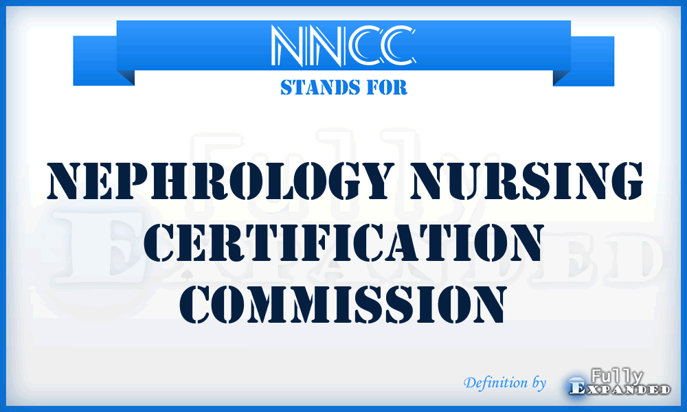 NNCC - Nephrology Nursing Certification Commission