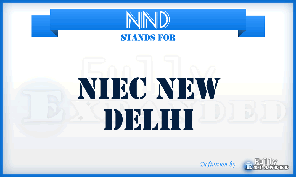 NND - Niec New Delhi