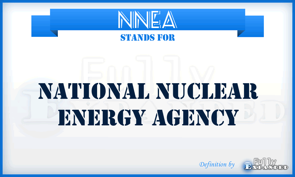 NNEA - National Nuclear Energy Agency