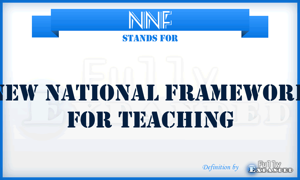 NNF - New National Framework for teaching