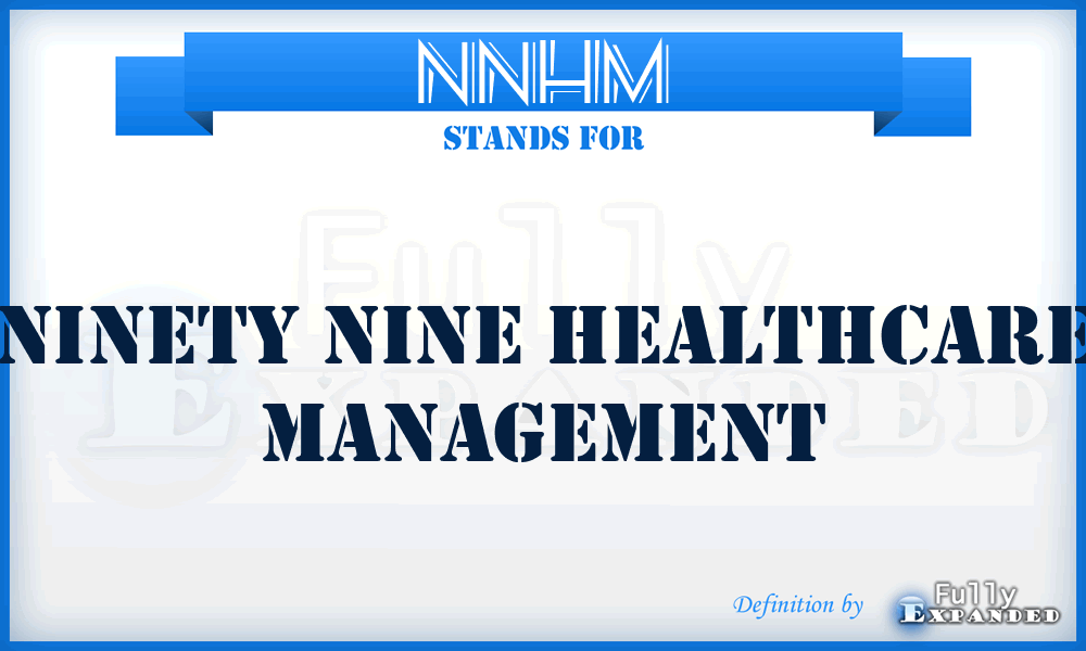 NNHM - Ninety Nine Healthcare Management
