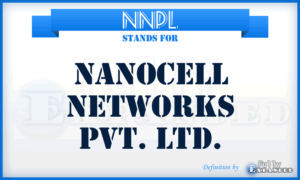 NNPL - Nanocell Networks Pvt. Ltd.