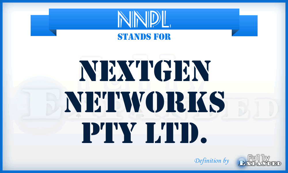 NNPL - Nextgen Networks Pty Ltd.