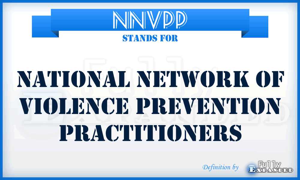 NNVPP - National Network of Violence Prevention Practitioners