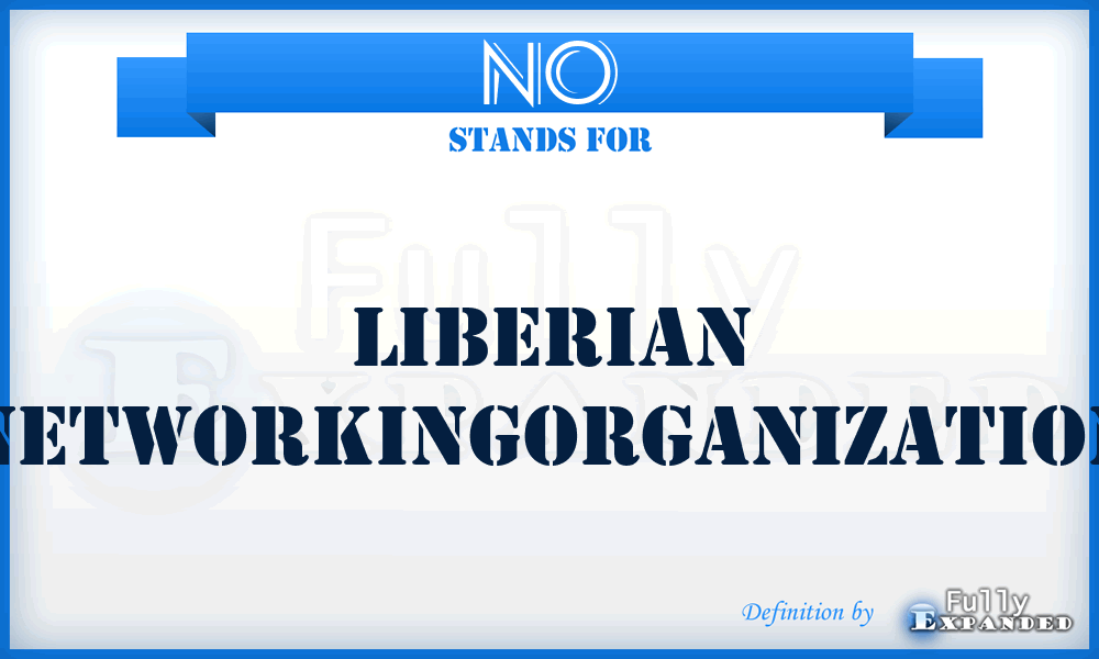 NO - liberian NetworkingOrganization