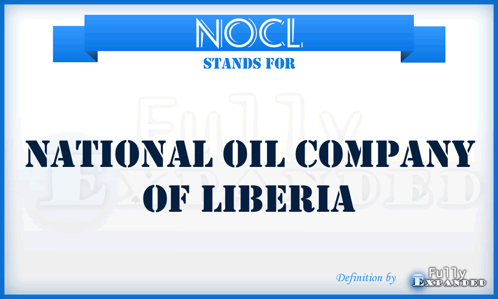 NOCL - National Oil Company of Liberia
