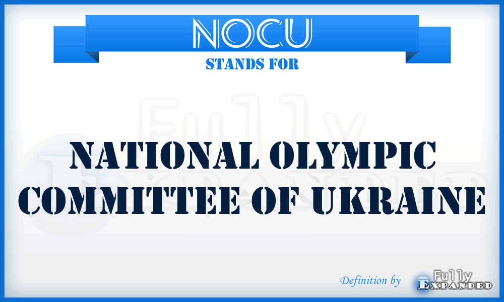 NOCU - National Olympic Committee of Ukraine