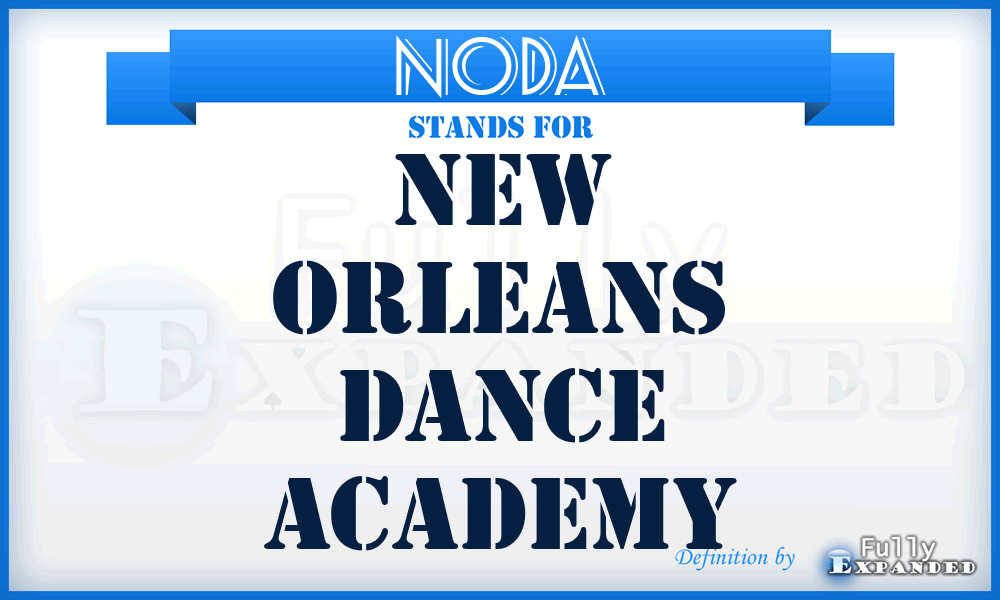 NODA - New Orleans Dance Academy