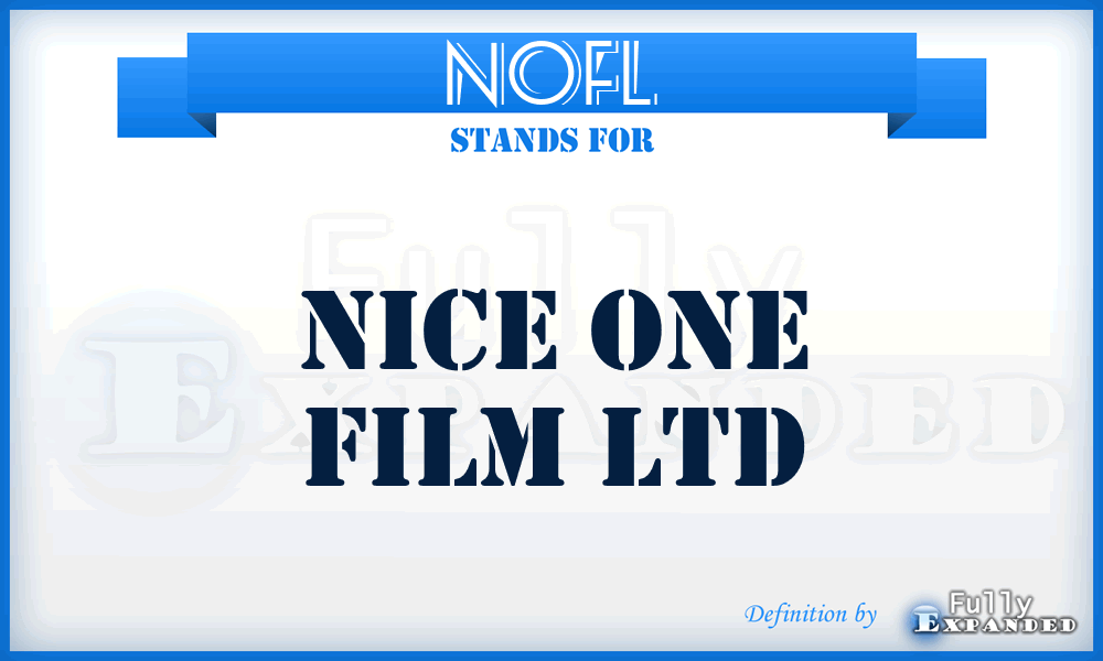 NOFL - Nice One Film Ltd