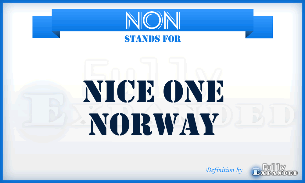 NON - Nice One Norway