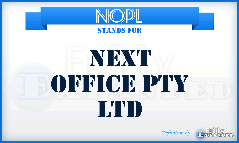 NOPL - Next Office Pty Ltd