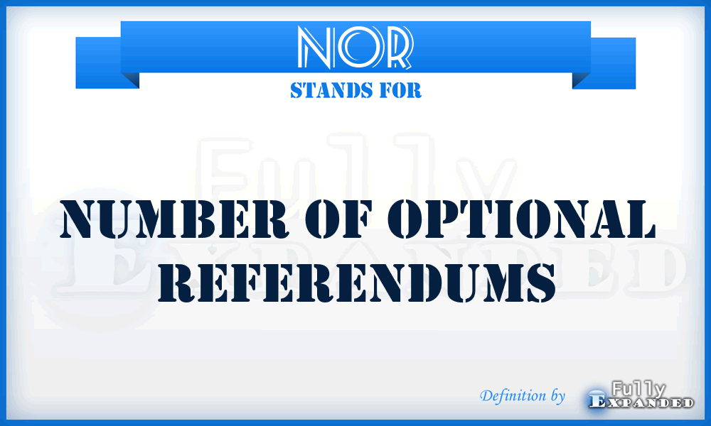 NOR - Number Of Optional Referendums