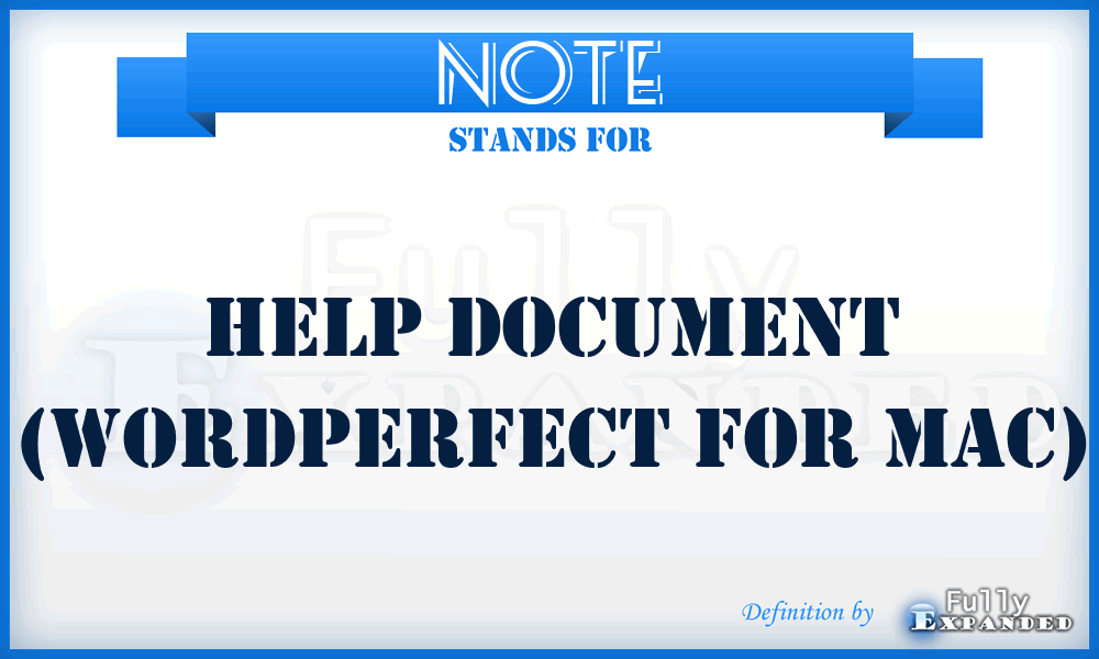 NOTE - Help document (WordPerfect for Mac)