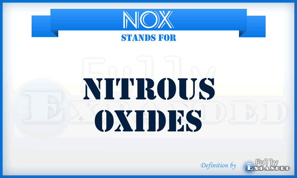 NOX - Nitrous Oxides
